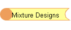 Mixture Designs